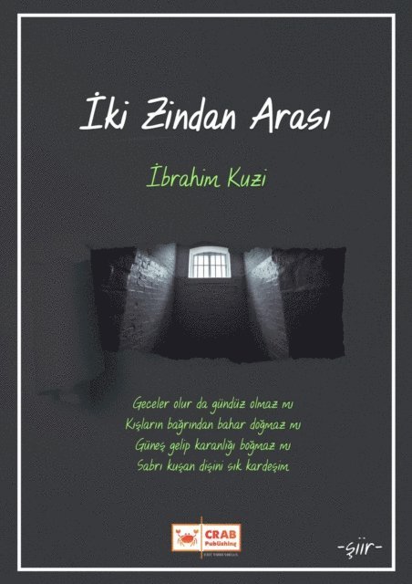 Iki Zindan ArasA