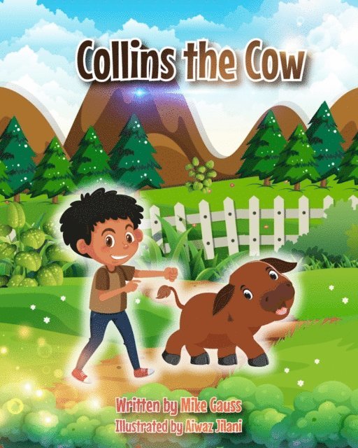 Mike Gauss - Collins the Cow, E-bok