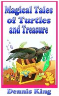 Magical Tales of  Turtles and Treasure