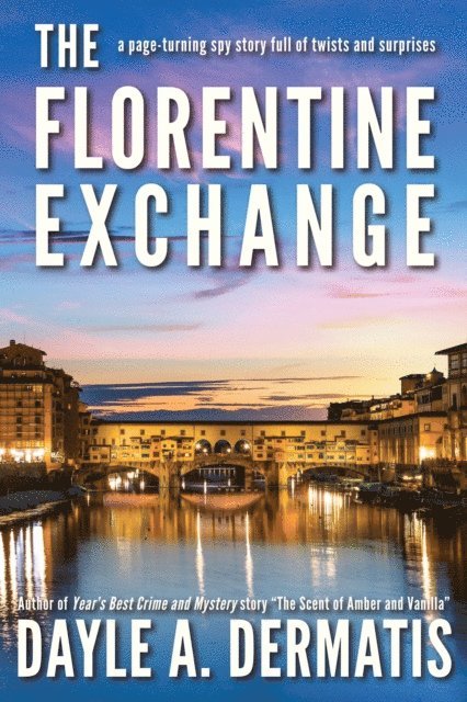Dayle A. Dermatis - Florentine Exchange, E-bok