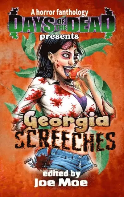 Joe Moe - Days of the Dead Presents Georgia Screeches, E-bok. Tillgänglighet: Lägg i varukorg