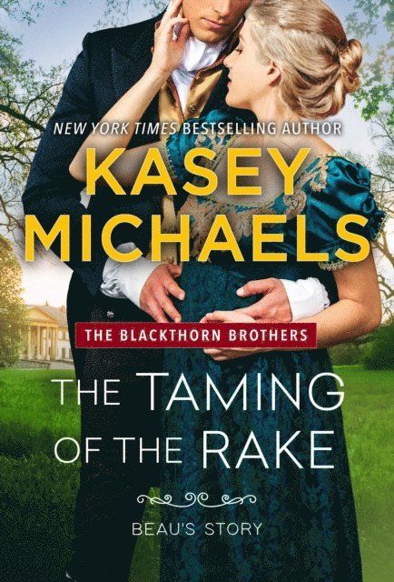 Kasey Michaels - Taming of the Rake, E-bok. Tillgänglighet: Lägg i varukorg