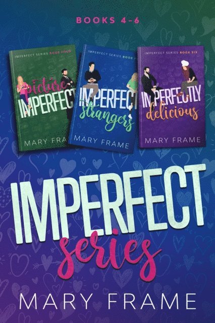 Mary Frame - Imperfect Series Bundle Books 4-6, E-bok