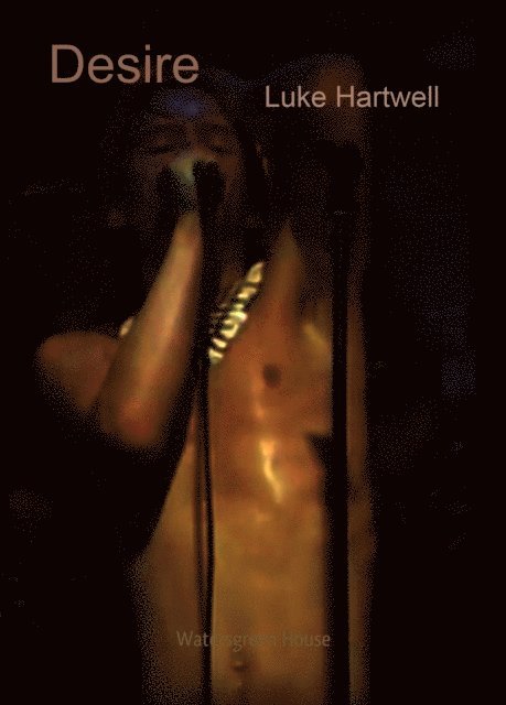 Luke Hartwell - Desire, E-bok