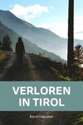 Verloren in Tirol