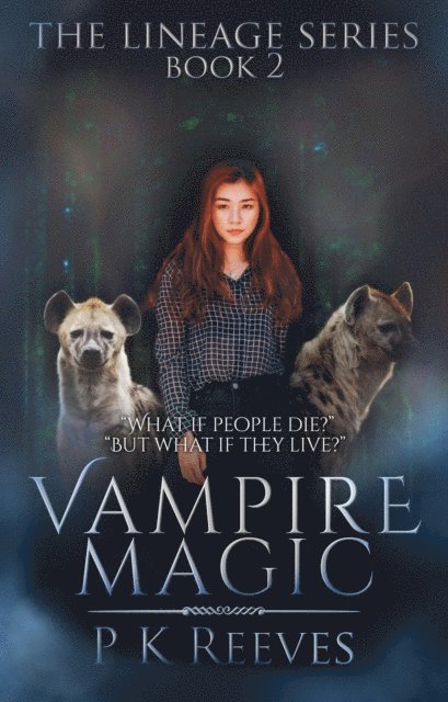 P. K. Reeves - Vampire Magic, E-bok