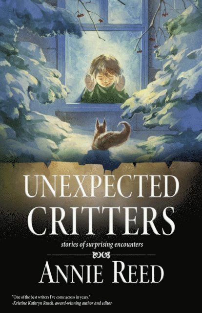 Annie Reed - Unexpected Critters, E-bok