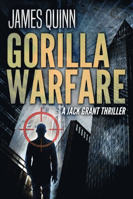 James Quinn - Gorilla Warfare, E-bok