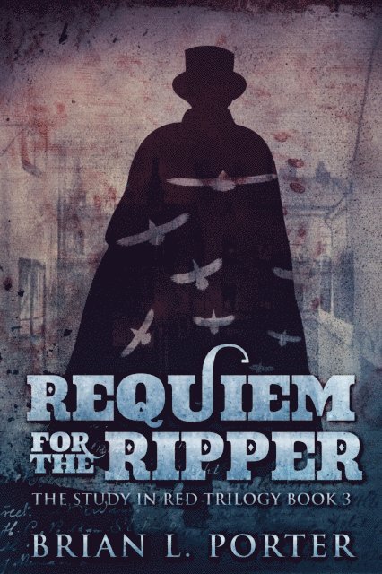 Brian L. Porter - Requiem For The Ripper, E-bok. Tillgänglighet: Lägg i varukorg