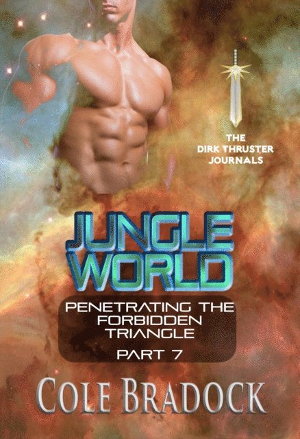 Cole Braddock - Jungle World, E-bok