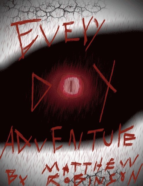 Matthew Robinson - Every Day Adventure, E-bok