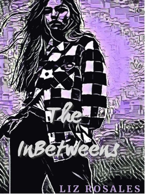 Liz Rosales - InBetweens, E-bok