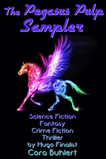 Cora Buhlert - Pegasus Pulp Sampler, E-bok