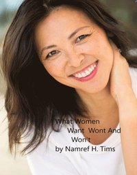 What Women Want Wont And Won't