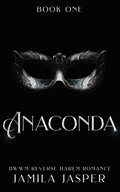 Anaconda: BWWM Reverse Harem Romance