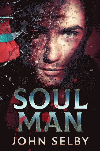 John Selby - Soul Man, E-bok