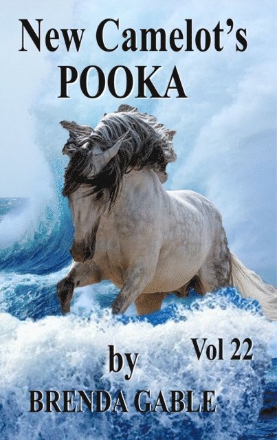 Brenda Gable - New Camelot's Pooka, E-bok. Tillgänglighet: Lägg i varukorg