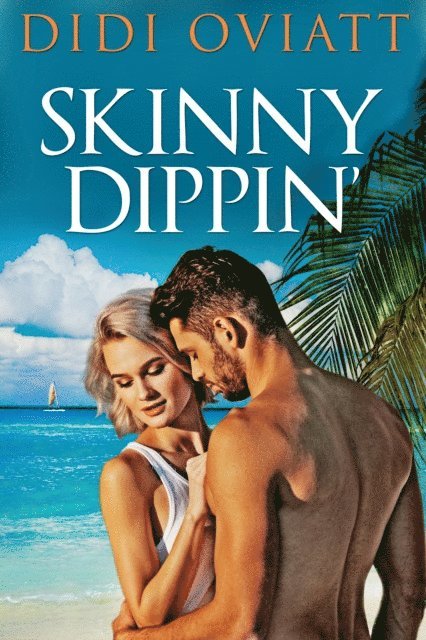 Didi Oviatt - Skinny Dippin', E-bok. Tillgänglighet: Lägg i varukorg