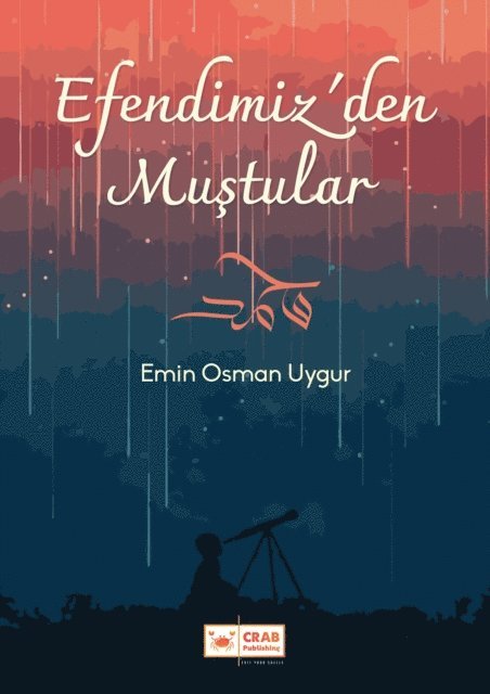 Emin Osman Uygur - Efendimiz'den Mustular, E-bok. Tillgänglighet: Lägg i varukorg