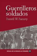 Guerrilleros y soldados
