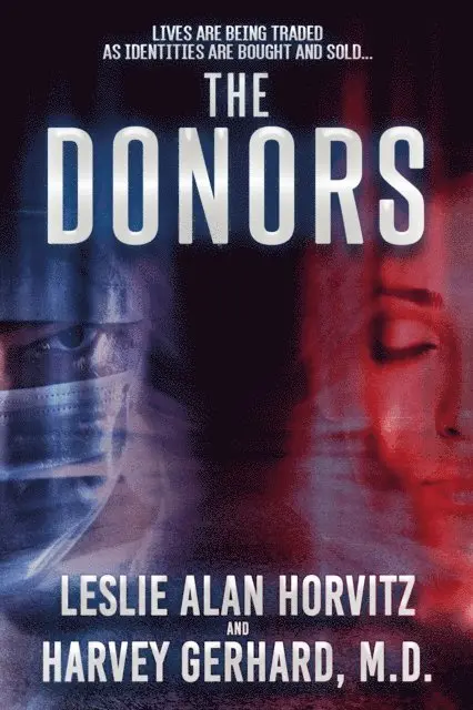 Harvey Gerhard, Leslie Alan Horvitz - Donors, E-bok. Tillgänglighet: Lägg i varukorg