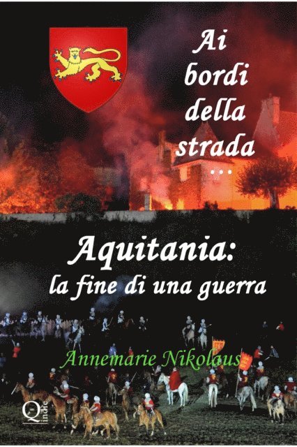 Annemarie Nikolaus - Aquitania: la fine di una guerra, E-bok