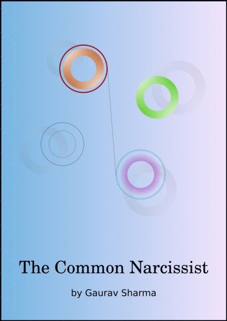 Gaurav Sharma - Common Narcissist, E-bok
