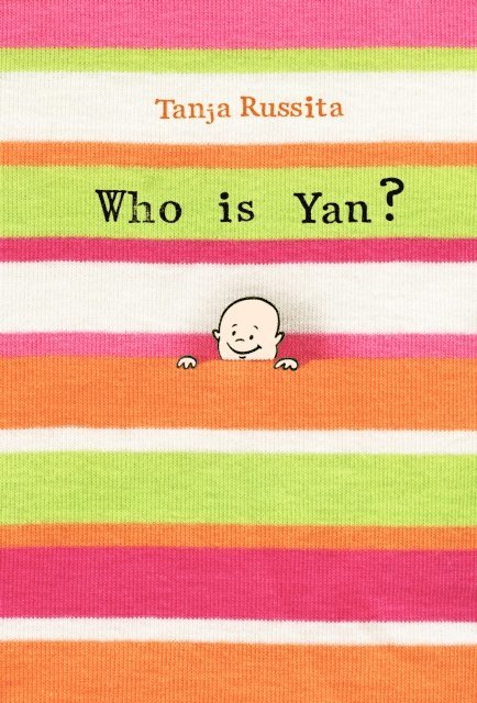 Tanja Russita - Who is Yan?, E-bok