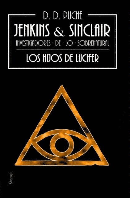 D. D. Puche - Jenkins & Sinclair. Los Hijos de Lucifer, E-bok