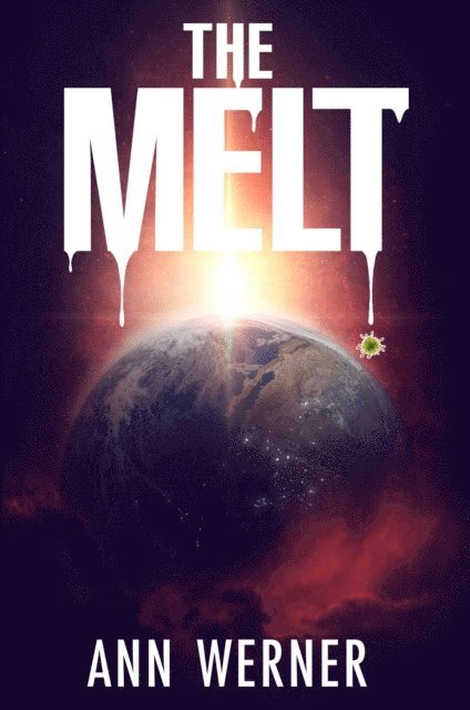 Ann Werner - Melt, E-bok