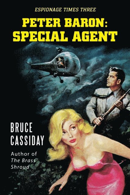 Bruce Cassiday - Peter Baron: Special Agent, E-bok