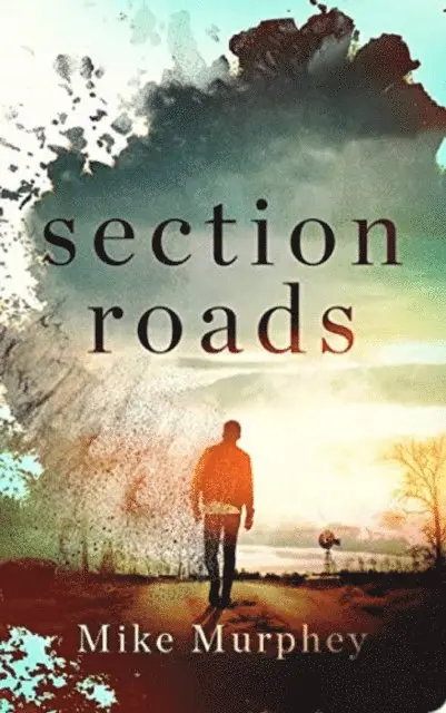 Mike Murphey - Section Roads, E-bok. Tillgänglighet: Lägg i varukorg