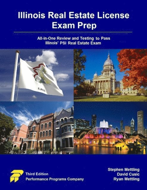 Ryan Mettling, David Cusic, Stephen Mettling - Illinois Real Estate License Exam Prep: All-in-One Review and Testing To Pass Illinois' PSI Real Estate Exam, E-bok