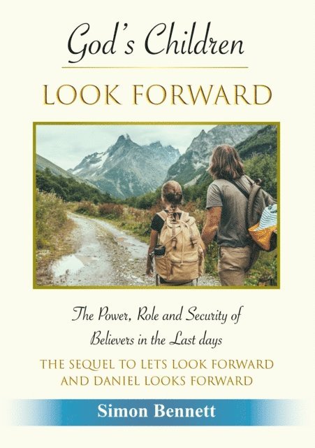 Simon Bennett - God's Children Look Forward, E-bok