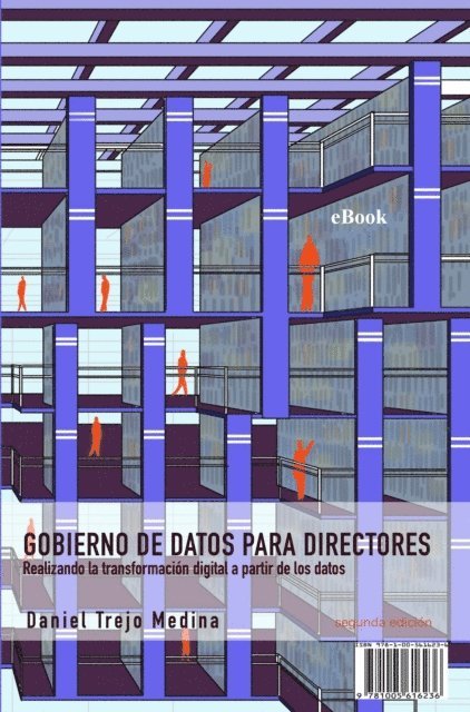 Daniel Trejo Medina - Gobierno de datos para directores. 2a. Edicion., E-bok