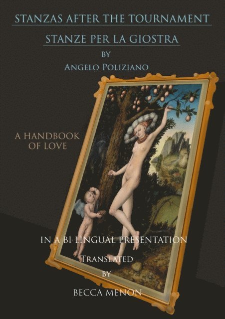 Angelo Poliziano - Stanzas After The Tournament, E-bok