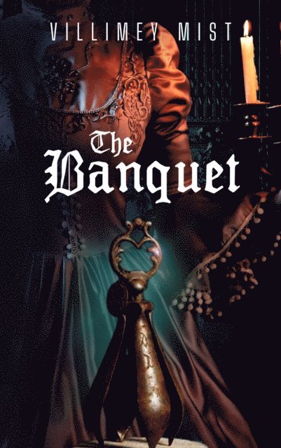 Villimey Mist - Banquet, E-bok