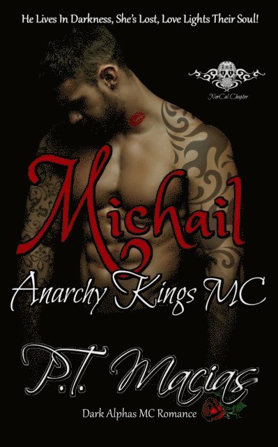 Michail, Anarchy Kings MC, NorCal Chapter