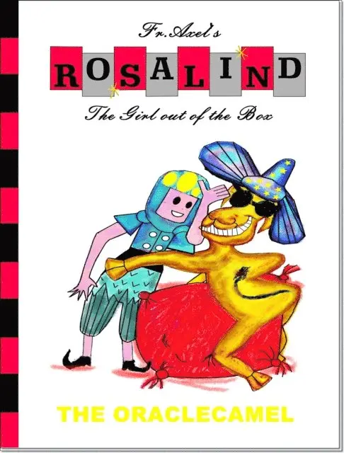 Father Axel - Rosalind and the Oraclecamel, E-bok. Tillgänglighet: Lägg i varukorg