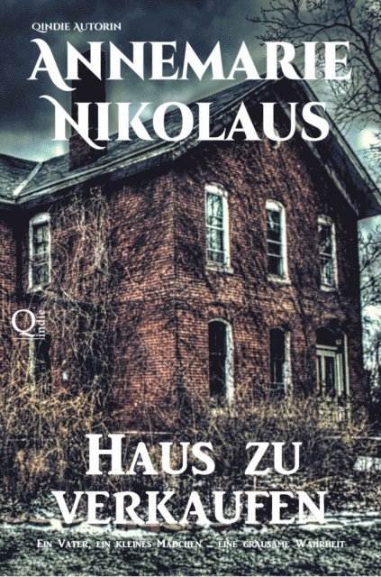 Annemarie Nikolaus - Haus zu verkaufen, E-bok