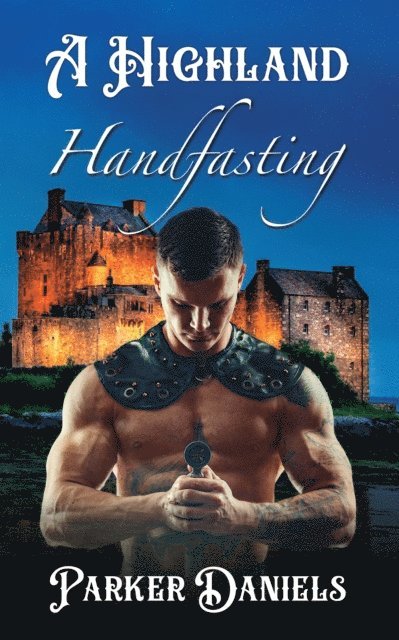 Parker Daniels - Highland Handfasting, E-bok