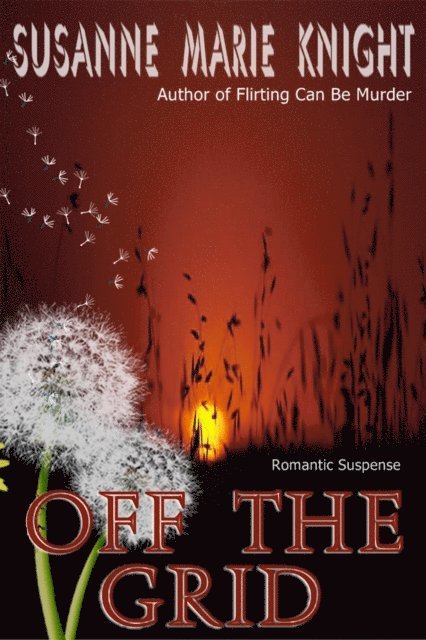 Susanne Marie Knight - Off The Grid, E-bok