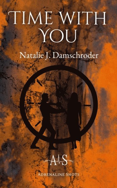 Natalie J. Damschroder - Time with You, E-bok