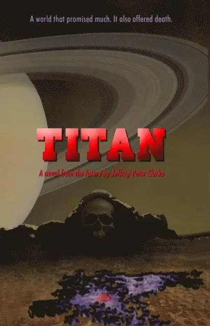 Jeffrey Peter Clarke - Titan, E-bok. Tillgänglighet: Lägg i varukorg
