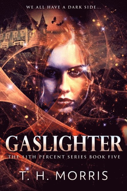 T.H. Morris - Gaslighter, E-bok