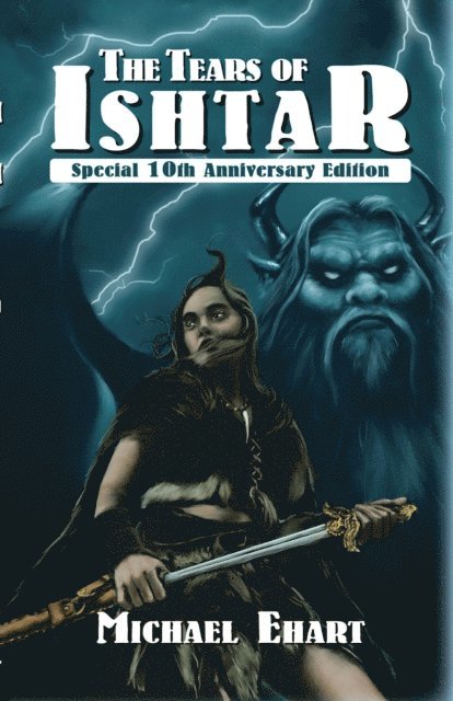 Michael Ehart - Tears of Ishtar, E-bok