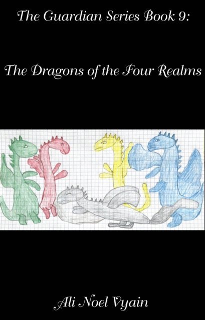Ali Noel Vyain - Dragons of the Four Realms, E-bok