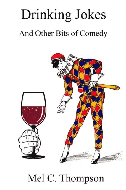 Mel C. Thompson - Drinking Jokes, E-bok