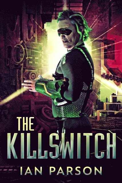 Ian Parson - Killswitch, E-bok
