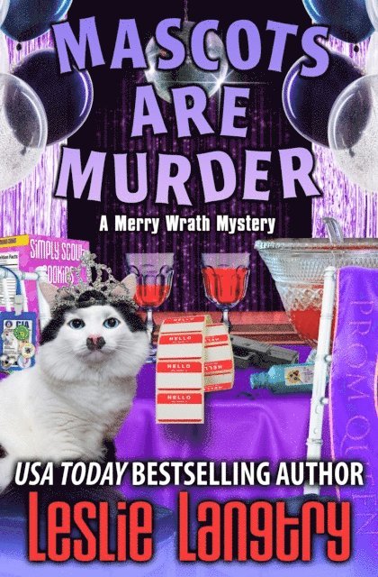 Leslie Langtry - Mascots Are Murder, E-bok